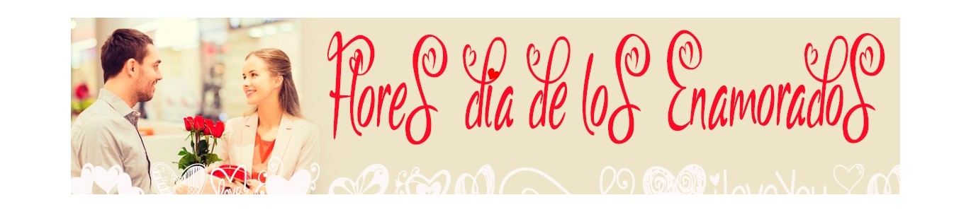 Flores Día de los Enamorados